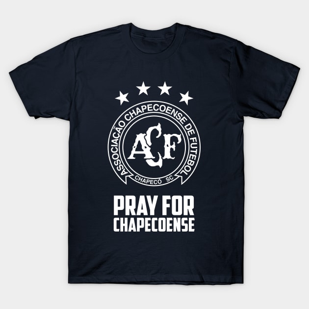 Pray for Chapecoense T-Shirt by aekaten